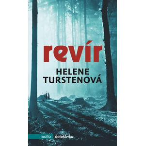 Revír | Helene Turstenová