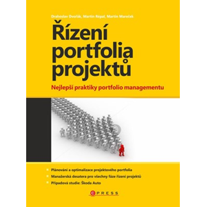 Řízení portfolia projektů | Drahoslav Dvořák, Martin Mareček, Martin Répal