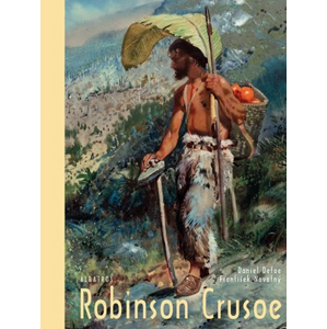 Robinson Crusoe | František Novotný, Zdeněk Burian, Daniel Defoe