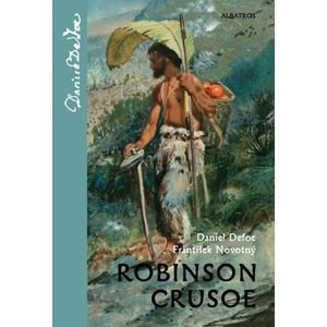 Robinson Crusoe | František Novotný, Zdeněk Burian, Michal Chodanič, Petr Urban