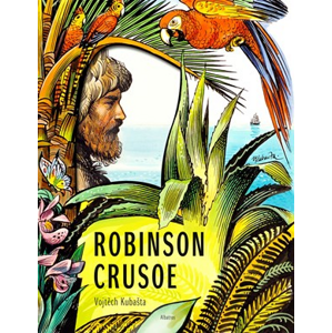 Robinson Crusoe - Vojtěch Kubašta | Vojtěch Kubašta