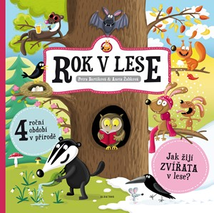 Rok v lese | Aneta Žabková, Petra Bartíková