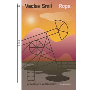 Ropa | Pavel Kaas, Vaclav Smil
