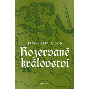 Rozervané království | James Aitcheson