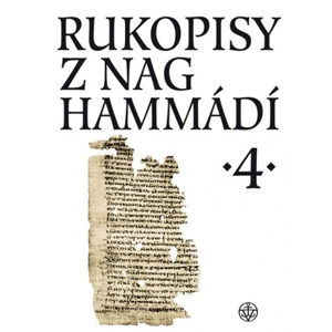 Rukopisy z Nag Hammádí 4 | Zuzana Vítková, Wolf B. Oerter