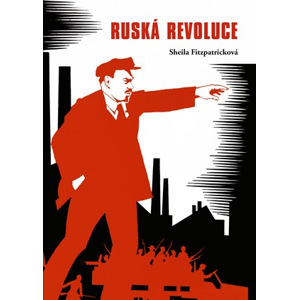 Ruská revoluce | Sheila Fitzpatricková