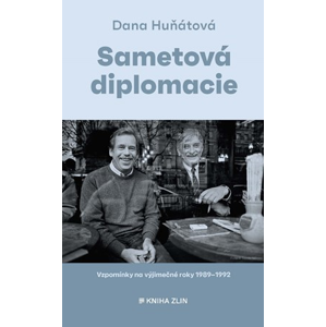 Sametová diplomacie | Dana Huňátová
