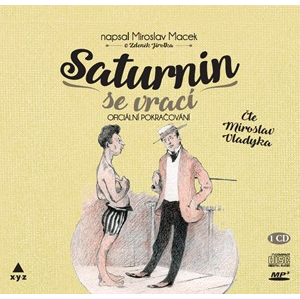 Saturnin se vrací (audiokniha) | Mirek Vladyka, Petr Faltus, Miroslav Macek