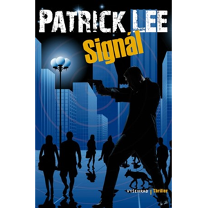Signál | Patrick Lee