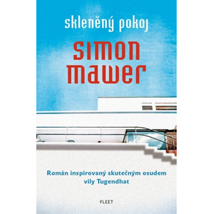 Skleněný pokoj - nové vydání | Lukáš Novák, Simon Mawer