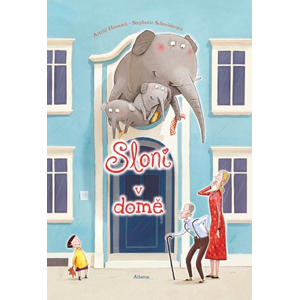 Sloni v domě | Stephanie Schneiderová, Astrid Hennová