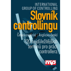 Slovník controllingu. Česko-anglický/ Anglicko-český | Judith E. Glaser