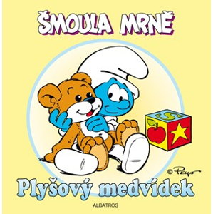 Šmoula Mrně - Plyšový medvídek | Peyo, Petr Eliáš