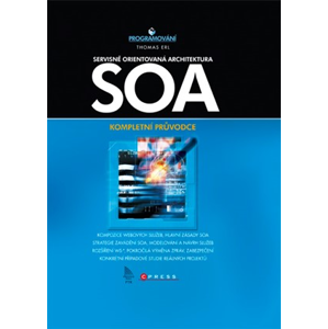 SOA Servisně orientovaná architektura | Thomas Erl