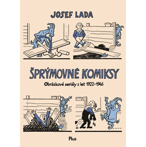 Šprýmovné komiksy | Josef Lada, Tomáš Prokůpek