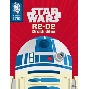 Star Wars - R2-D2 - Droidí dílna - vyrob si svého R2-D2 | Lucas, Lucas