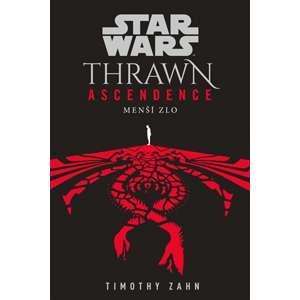 Star Wars - Thrawn Ascendence: Menší zlo | Lubomír Šebesta