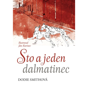 Sto a jeden dalmatinec | Dodie Smithová