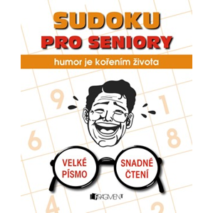 Sudoku pro seniory – humor je kořením života | kolektiv