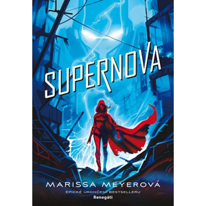 Supernova | Marissa Meyerová