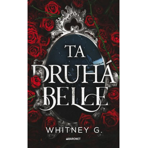 Ta druhá Belle | Whitney G., Darina Povolná
