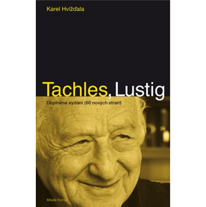 Tachles, Lustig | Karel Hvížďala