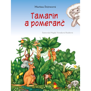 Tamarín a pomeranč | Magda Veverková, Martina Drijverová