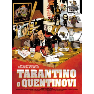 Tarantino o Quentinovi | Petr Himmel, Amazing Améziane