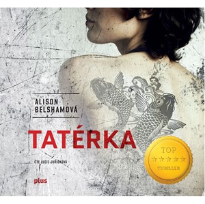 Tatérka (audiokniha) | Alison Belshamová, Lucie Juřičková