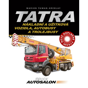 Tatra - nákladní a užitková vozidla, autobusy a trolejbusy | Marián Šuman-Hreblay
