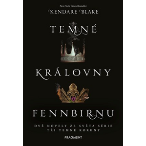 Temné královny Fennbirnu | Alžběta Kalinová, Kendare Blake