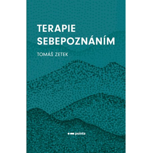 Terapie Sebepoznáním | Tomáš Zetek