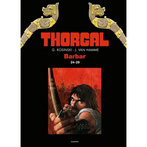 Thorgal - Barbar omnibus 24-29 | Richard Podaný, Jean Van Hamme, Grzegorz Rosinski
