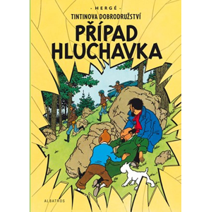 Tintin 18 - Případ Hluchavka | Hergé, Kateřina Vinšová