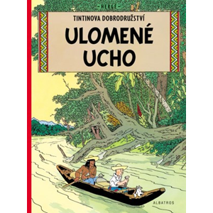 Tintin (6) - Ulomené ucho | Hergé, Kateřina Vinšová
