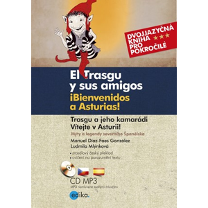 Trasgu a jeho kamarádi. Vítejte v Asturii. | Ludmila Mlýnková, Jaroslava Kučerová, Manuel Díaz-Faes González