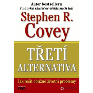 Třetí alternativa | Breck England, Stephen M. R. Covey