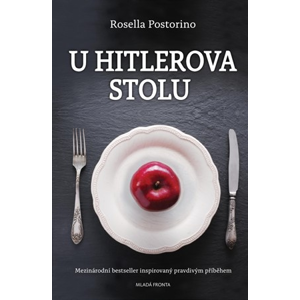 U Hitlerova stolu | Rosella Postorino