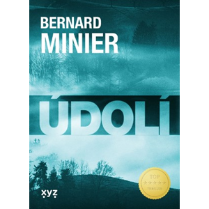 Údolí | Bernard Minier