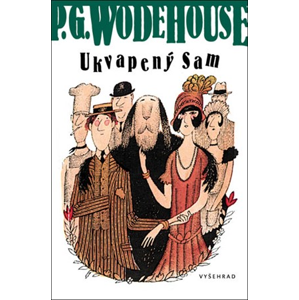 Ukvapený Sam | Pelham Grenville Wodehouse