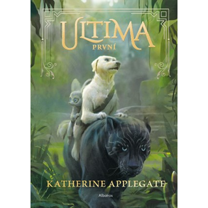 Ultima (2): První | Petr Eliáš, Katherine Applegateová