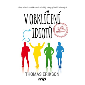 V obklíčení idiotů | Thomas Erikson