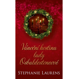 Vánoční hostina lady Osbaldestoneové | Stephanie Laurens, Petra Klůfová