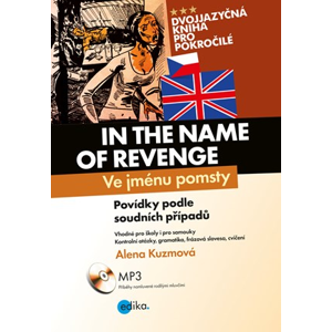 Ve jménu pomsty - In the Name of Revenge | Alena Kuzmová, Aleš Čuma