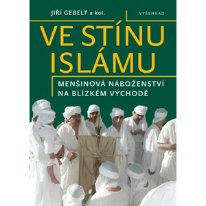 Ve stínu islámu | Jiří Gebelt
