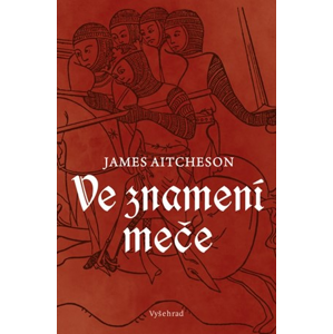 Ve znamení meče | James Aitcheson