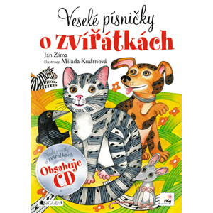 Veselé písničky o zvířátkách + CD | Milada Kudrnová-Papežová, Zíma Jan