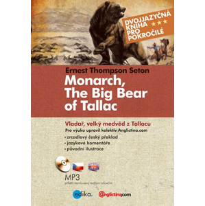 Vladař, velký medvěd z Tallacu | Ernest Thompson Seton
