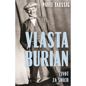 Vlasta Burian | Pavel Taussig