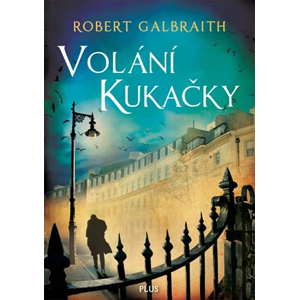 Volání Kukačky (brož.) | Robert Galbraith (pseudonym J. K. Rowlingové)